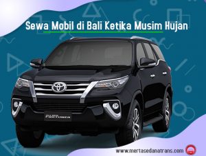 Sewa Mobil Ketika Musim Hujan di Bali